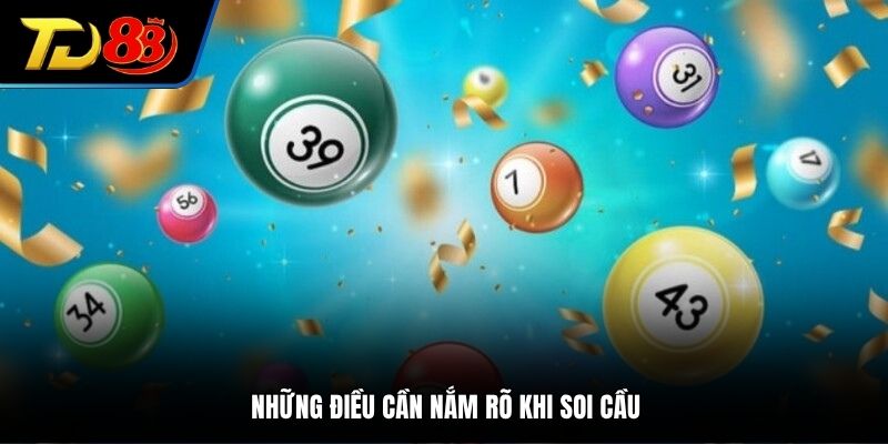 Những điều cần nắm rõ khi soi cầu
